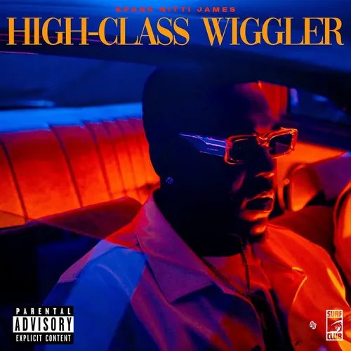 Spank Nitti James & Hit-Boy - High-Class Wiggler cover