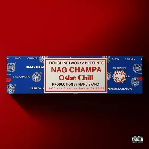 Osbe Chill, Marc Spano, Dough Networkz - NAG CHAMPA cover