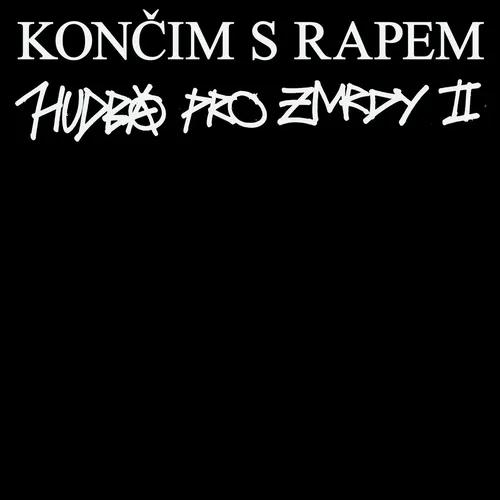 Smack - Hudba Pro Zm*dy 2 cover