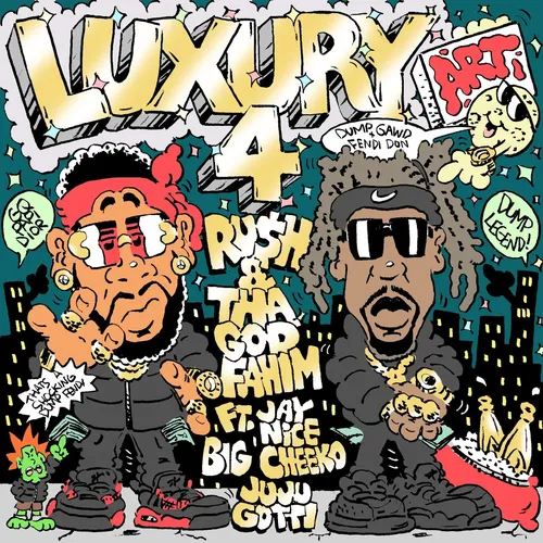 RU$H & Tha God Fahim - Luxury Art 4 cover